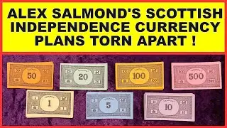 Alex Salmond's Scottish independence currency plans torn apart