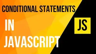 Conditional statements In JavaScript  | If, If Else, Else If