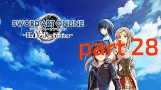 a new area sword art online hollow realization part 28