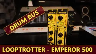 LOOPTROTTER - EMPEROR 500 ON DRUM BUS - NO TALK