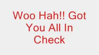 Busta Rhymes Lyrics Woo Hah!! I Got You All In Check