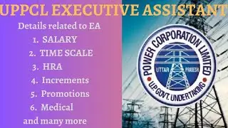UPPCL Executive Assistant  Salary