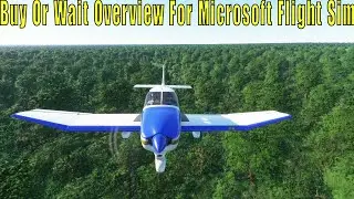 My Overview For Microsoft Flight Sim 2020