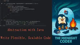 Abstraction with Java &ndash; Write Flexible, Scalable Code