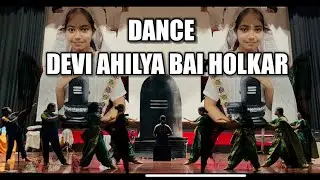 Devi Ahilya Bai Holkar Dance Act Video | MP Day Dance 01/11/2025 | MVA Students 