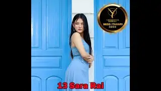 13 Sara Rai Intro. Video of Miss Itahari 2022