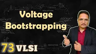 Voltage Bootstrapping | Basics & Circuit of Voltage Bootstrapping | Working of Voltage Bootstrapping
