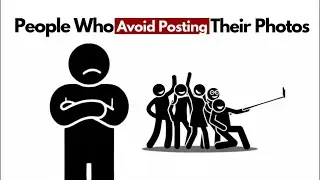 Psychology Behind People Who Avoid Posting Photos on Social Media