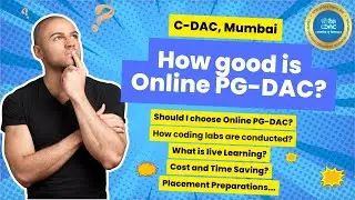 What are the benefits of doing PG-DAC online mode from CDAC Mumbai? Listen to our students & alumni.