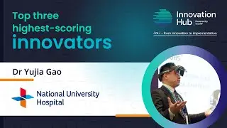 Innovation Hub Top 3 Innovators 2025: National University Hospital, Singapore