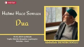 Hatme Hace Sonrası Dua | Abdullah Demircioğlu