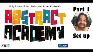 Abstract Academy - Part 1: game set up | JLTEI