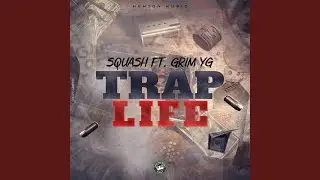 Trap Life
