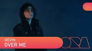 DEVIN - OVER ME | DORA 2026