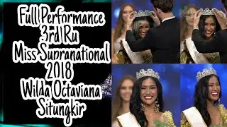 Miss Supranational 2018 Wilda Octaviana Situngkir Full Permormance