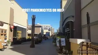 The Paseo in Pasadena (10 Months Later)2021