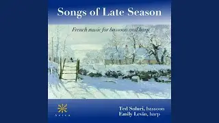 Chants d'arri&egrave;re-saison (Version for Bassoon & Harp) : I. Andantino