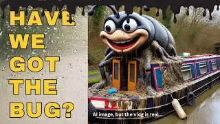 Have We Got Diesel BUG In Our Narrowboat Engine?  | Vlog 166