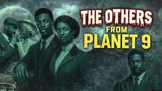 THE OTHERS FROM PLANET [ EXTENDED TRAILER]