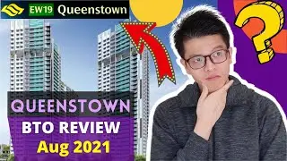 Queenstown BTO Review (Queensway) - Queen's Arc Aug 2021 BTO Analysis