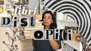 ti consiglio dei LIBRI DISTOPICI | roberta fazzese