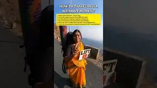 HOW TO TRAVEL #INDIA WITHOUT MONEY #sologirltraveller
