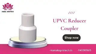 UPVC Reducer Coupler &ndash; Leak-Proof, Durable & Perfect for Pipe Transitions!  (English)