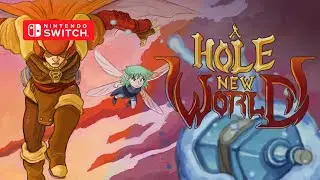 A Hole New World &ndash; Nintendo Switch / Switch 2 Gameplay