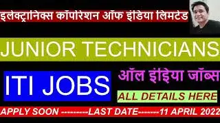 ECIL ITI Junior Technician Recruitment 2022 || Iti govt job vacancy 2022 || ITI बम्&zwj;पर भर्ती 2022 ||