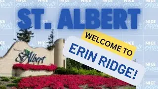 Erin Ridge St. Albert - A Great Neighbourhood with Great Housing Options for All St Albert Residents