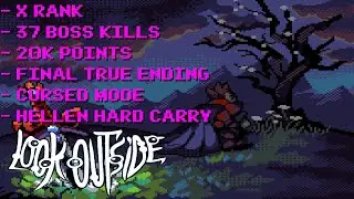 Look Outside 2.01 - RANK X FINAL TRUE ENDING (37 BOSSES KILLED!)