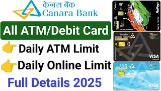 Canara bank atm withdrawal limit per day | Canara Bank atm card limit | Canara Bank debit card limit