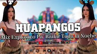 🔥 Puros Huapangos 2026 💃 Mix Explosivo Pa&rsquo; Zapatear y Bailar Sin Parar