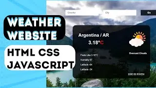 Building a Weather Website with HTML, CSS, and JavaScript | Web Development Tutorial 
