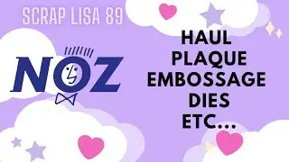 haul #noz arrivages #sizzix #disney #creativeexpression #scrapbooking