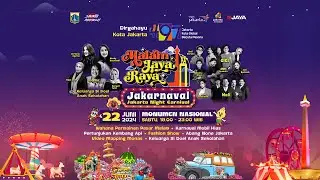 Malam Jaya Raya dalam Rangka Peringatan Hari Ulang Tahun ke-497 Kota Jakarta