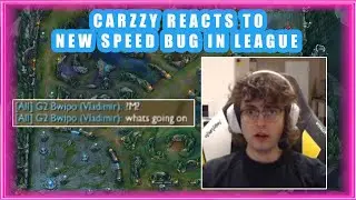 VIT Carzzy Reacts to NEW SPEED BUG in League ?! 👀