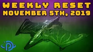 Destiny 2 Reset Guide - November 5th, 2019 | Weekly Eververse Inventory & World Activities