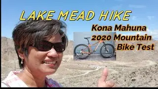 #USA  Kona Mahuna  2020 Mountain Bike Test| Hike Lake Mead Recreation area NV.