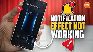 How to Fix Notification Effect Not Working on Xiaomi Phone | MIUI Notification Sound Problem