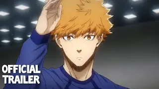 Blue Lock - Official Trailer 4 (HD) #bluelock#socceranime #manga