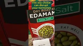 Why Non Organic Soy Can Be a Hormone Problem