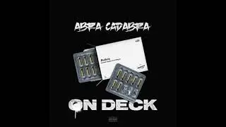 Abra Cadabra - On Deck (Official Instrumental)