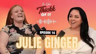 Julie Ginger: Lessons From an Adult Industry Legend | Ep 16