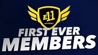 The E11 Academy FIRST ever members!