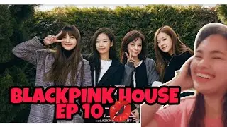 BLACKPINK HOUSE EP 10 REACTION VIDEO | MISS A CHANNEL