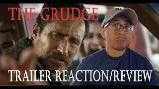 The Grudge - Trailer Reaction/Review