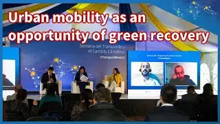 LATIN AMERICA I Urban mobility as the opportunity for green sustainable recovery #transportweek22