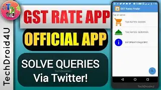 GST Rate finder app official app from Government of India | GST@_GOI | Gst rate app | TechDroid4U