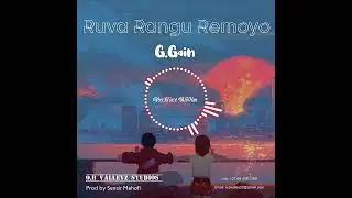 G.Gain - Ruva Rangu Remoyo